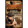 The Longhorn War: The Gunsmith