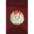 Sekhmet's Servant Oracle Booklet: Companion booklet to Sekhmet's Servant Oracle