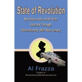State of Revolution: My Seven-and-a-Half-Year Journey Through Revolutionary War New Jersey