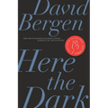 Here the Dark