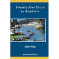 Twenty Five Years in Kashmir
