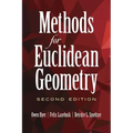 Methods for Euclidean Geometry: Second Edition