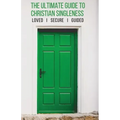 The Ultimate Guide to Christian Singleness: Loved, Secure, Guided