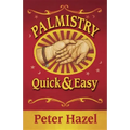Palmistry: Quick & Easy