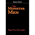 The Monster Men