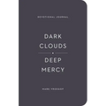 Dark Clouds, Deep Mercy Devotional Journal