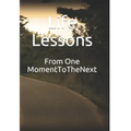 From One Moment To The Next