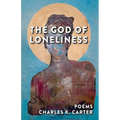 The God of Loneliness