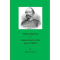 What Happened in Jackson County, Ohio July 17, 1863?