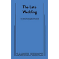 The Late Wedding