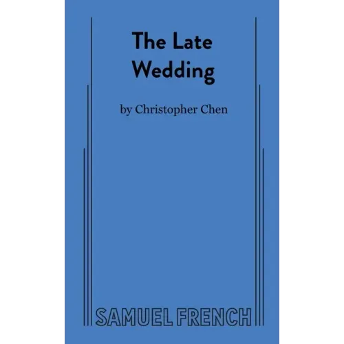 The Late Wedding