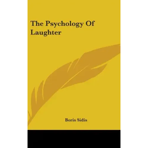 The Psychology of Laughter