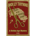 Death in the Dentist's Chair: A Golden Age Mystery
