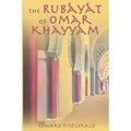 The Rubayat of Omar Khayyam