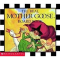 The Real Mother Goose Board Book