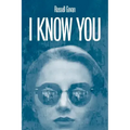 I Know You
