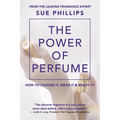 The Power of Perfume
