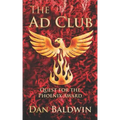 The Ad Club: Quest for the Phoenix Award