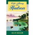 Life Along the Hudson