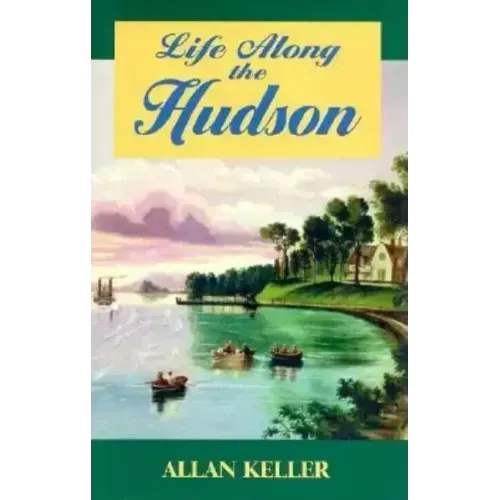 Life Along the Hudson