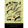 The Animals of My Earth School