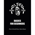 Muay Thai Basics for Beginners