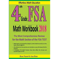 4th Grade FSA Math Workbook 2018: The Most Comprehensive Review for the Math Section of the FSA TEST