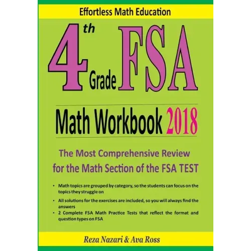 4th Grade FSA Math Workbook 2018: The Most Comprehensive Review for the Math Section of the FSA TEST