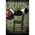 The Cure for Dreaming