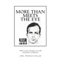 More Than Meets the Eye: The Last Years of Lee Harvey Oswald