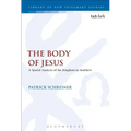 The Body of Jesus: A Spatial Analysis of the Kingdom in Matthew