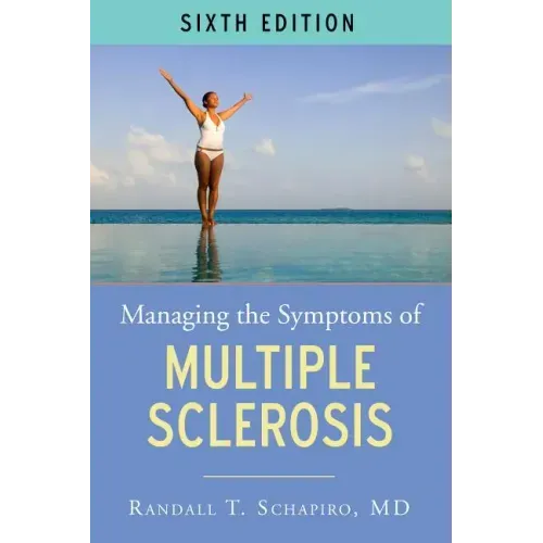 Managing the Symptoms of Multiple Sclerosis