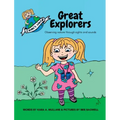 Great Explorers: Observing nature through sights and sounds