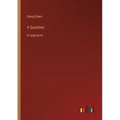 A Question: in large print