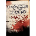 Chronicler of the Undead