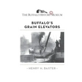 Buffalo's Grain Elevators