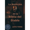 La Maldición de la Biblia del Diablo