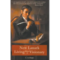 New Lanark Living with a Visionary
