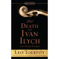The Death of Ivan Ilych and Other Stories