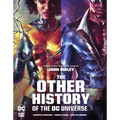 The Other History of the DC Universe