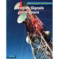 Sending Signals Into Space