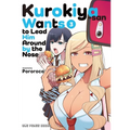 Kurokiya-San Wants to Lead Him Around by the Nose Volume 3