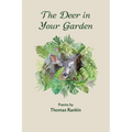 The Deer in Your Garden