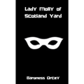 Lady Molly of Scotland Yard
