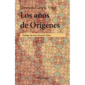 Los años de Orígenes