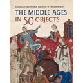The Middle Ages in 50 Objects