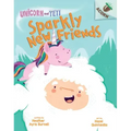 Sparkly New Friends: An Acorn Book (Unicorn and Yeti #1): Volume 1
