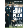 A Teen's Game Plan for Life
