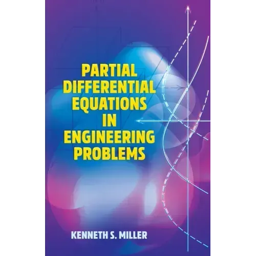 Partial Differential Equations in Engineering Problems
