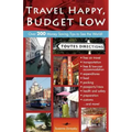 Travel Happy, Budget Low: Over 200 Money Saving Tips to See the World